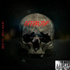 OFFDATOP Ft. WiLL Mari