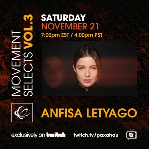 ANFISA LETYAGO LIVE SET MOVEMENT SELECTS VOL.3 2020