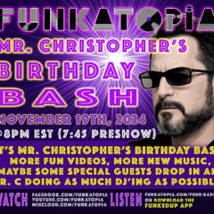 Mr. Christopher's Birthday Bash