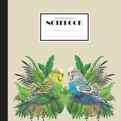 Download PDF Composition Notebook: Tropical Parrots Wide Ruled