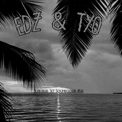 EDZ & TYO - Summer Set