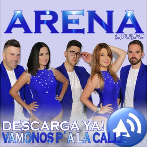VAMONOS PA LA CALLE (VERSIÓN MERENGUE) By GRUPO ARENA