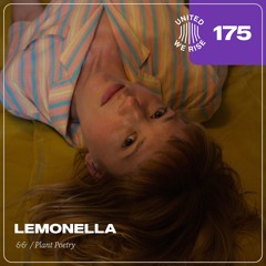 Lemonella presents United We Rise Podcast Nr. 175