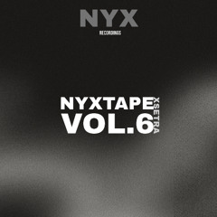 Nyxtape: Vol.6 - Xsetra