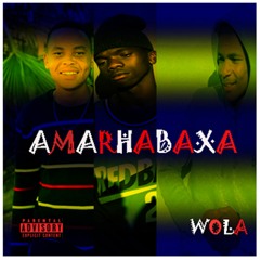 Amarhabaxa ft Wola Emza-Stimela