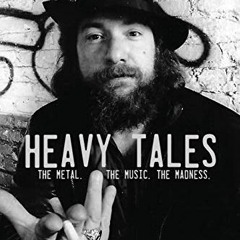 [PDF] ❤️ Read Heavy Tales: The Metal. The Music. The Madness. As lived by Jon Zazula by  Jon Zaz
