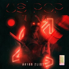 Gosha Flint - Us Pop [FREE DOWNLOAD]