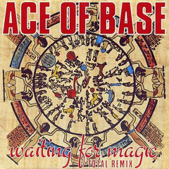 Ace Of Base - Waiting For Magic (Sebbe's Total Remix 12'')