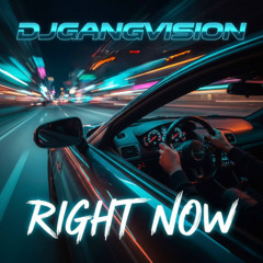 Right Now