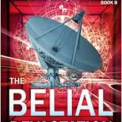 [READ] EBOOK 📝 The Belial Devastation (The Belial Rebirth) by R.D. Brady [PDF EBOOK