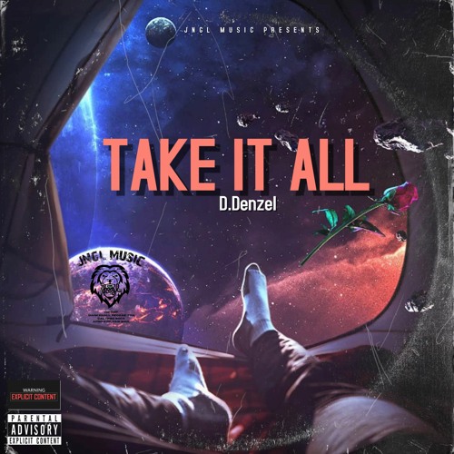 D.Denzel - Take It All