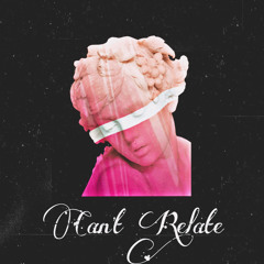 Can’t Relate(EP)
