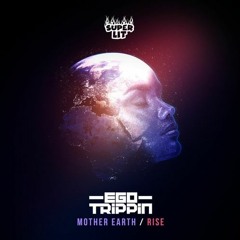 Ego Trippin - Mother Earth (Gaddemon Remix) (FREE DOWNLOAD)