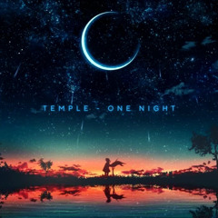 Temple - One Night [FREE DOWNLOAD CLICK BUY]