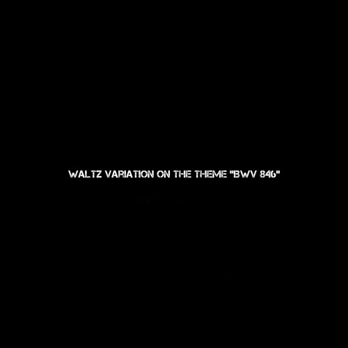 Waltz Variation on the Theme "BWV 846"