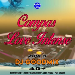 Mixtape Compas love Intense By Captain Good Mix