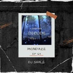 DJ Shalé - Mondaze Ep 63 (2000s Rock Twitch Session Vol 1)