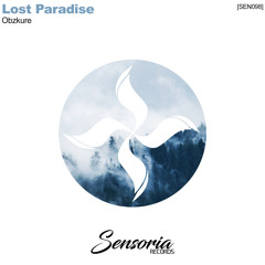 Obzkure - Lost Paradise (Original mix)