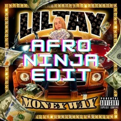 Lil Tay - Money Way Cooklan Melbourne (Afro Ninja Edit)