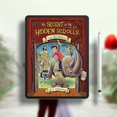 The Secret of the Hidden Scrolls: The Beginning, Book 1 (The Secret of the Hidden Scrolls, 1).