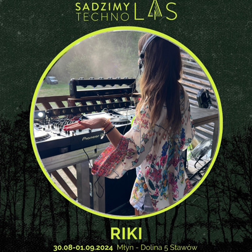 RIKI | @Sadzimy Techno Las Festival 2024