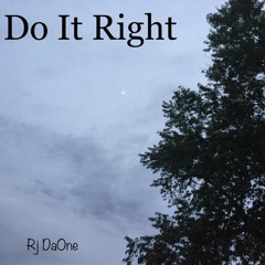 Do It Right (Prod. Raspo)