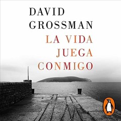 [Get] PDF EBOOK EPUB KINDLE La vida juega conmigo [When Nina Knew] by  David Grossman,Rebeca Hernand