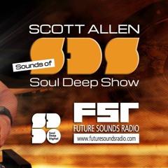 Scott Allen - Sounds Of Soul Deep Mix - Jan. 2021