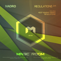 IVADRO - Regulations [Magic Room]