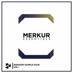 Big Room Merkur Sample Pack Vol. 1 [FREE DOWNLOAD]