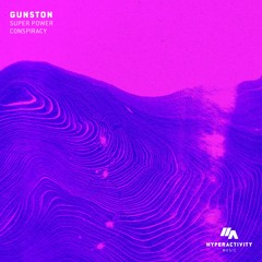 Gunston - Super Power
