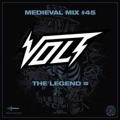 Medieval Mix #45 - Volt (The Legend EP)