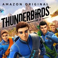 Thunderbirds Are Go Theme Tune Opening & Closing