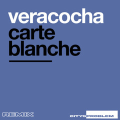 Carte Blanche (CITYSPROBLEM Remix)
