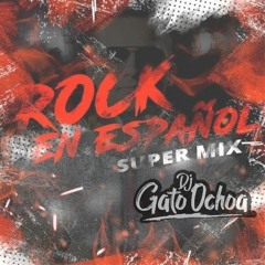 MIX ROCK EN ESPAÑOL DJ GATO  🇮🇹🇳🇮🇪🇸🇨🇱❤️💙