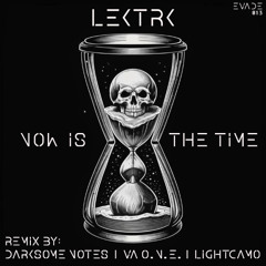 Now Is the Time (Original Mix)