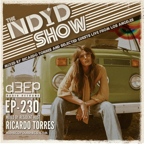 The NDYD Radio Show EP230