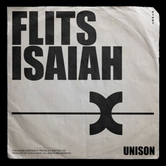 ANTIDOTE Premiere: Flits & Isaiah - Unison [FI001]