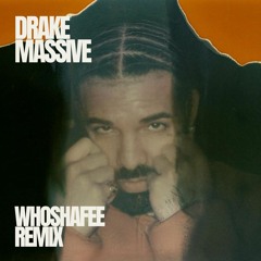 Drake - Massive (Whoshafee Techno Remix)
