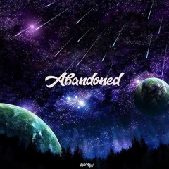 Abandoned - (ft. Kidd Fylu)
