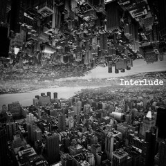 “Interlude”