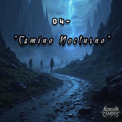 04-Adrián J. Campos- Camino Nocturno
