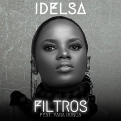 Filtros (feat. Yara Bonga)