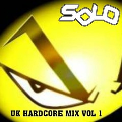 SOLO - UK Hardcore Mix Vol 1
