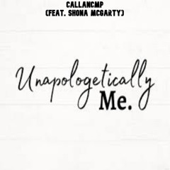 Unapologetically Me (feat. Shona McGarty)