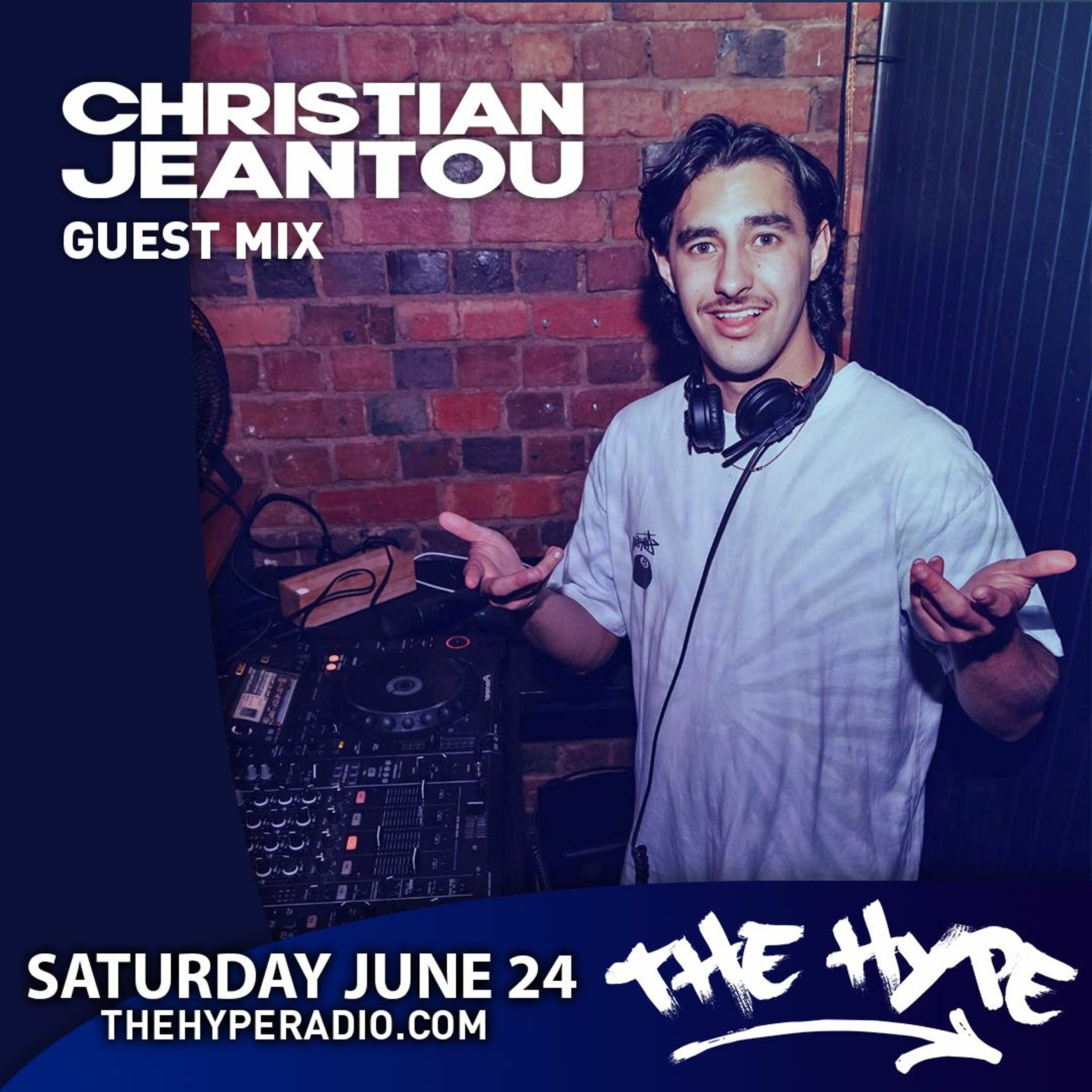 THE HYPE 350 - CHRISTIAN JEANTOU Guest Mix episode artwork