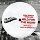 on A$AP Rocky + Skrillex - Wild for the Night (Rich DietZ, Smith &amp; Sorren Edit)