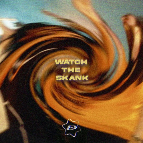 ZERO X TEMPAH T - WATCH THE SKANK (DAD EDIT)