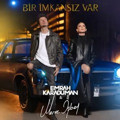 Emrah Karaduman & Merve Özbey - Bir İmkansız Var (Egemen Korkmaz Remix) [Promo]