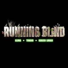 Aluna, Tchami & Kareen Lomax - Running Blind